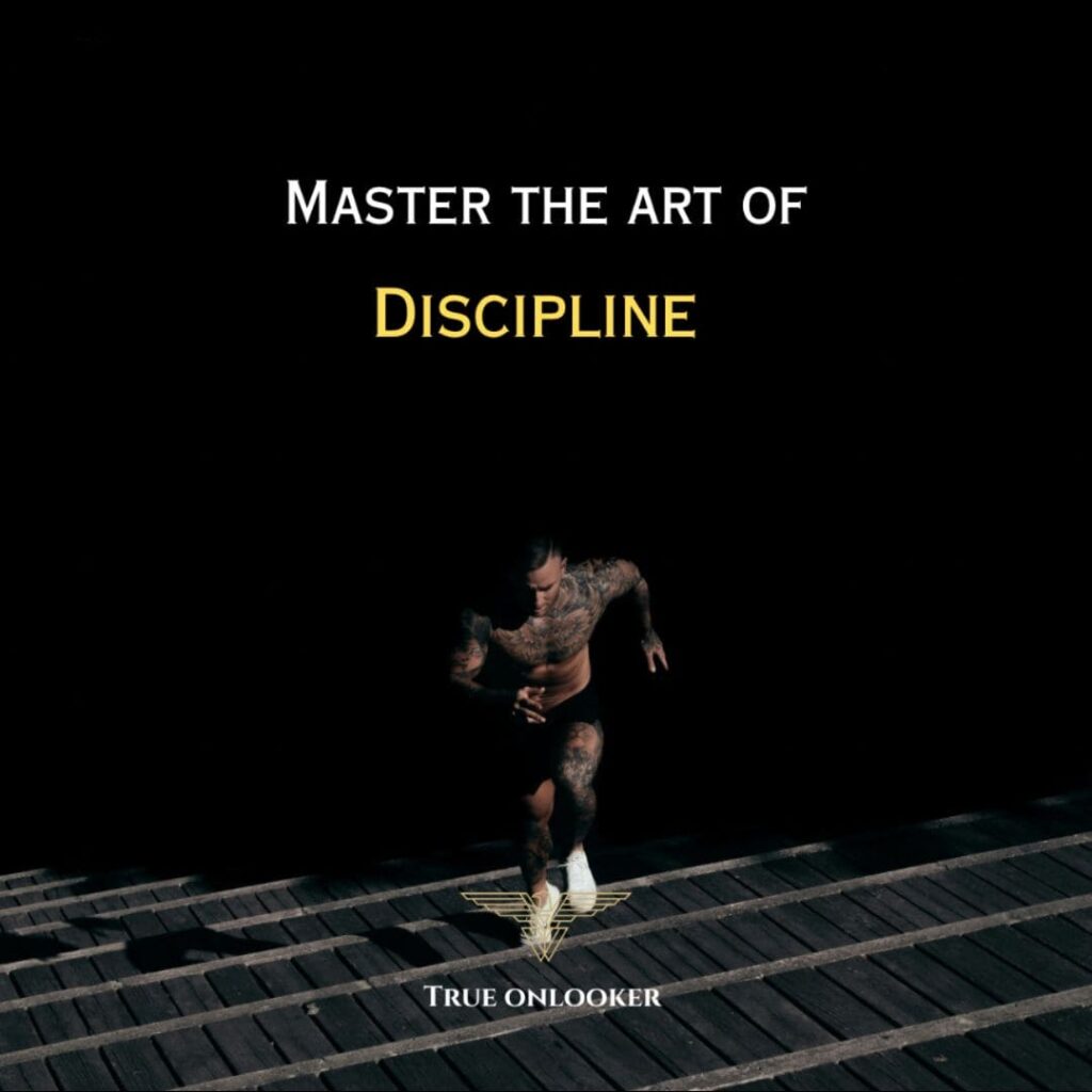 discipline- the road to success